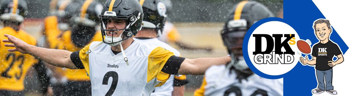 Exclusive: The Steelers' QB plan taken in Pittsburgh (DK's Grind)